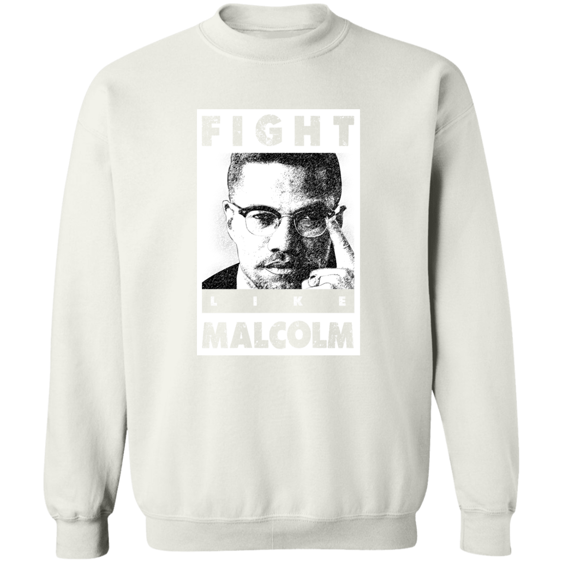 "LIKE MALCOLM" Crewneck Pullover Sweatshirt