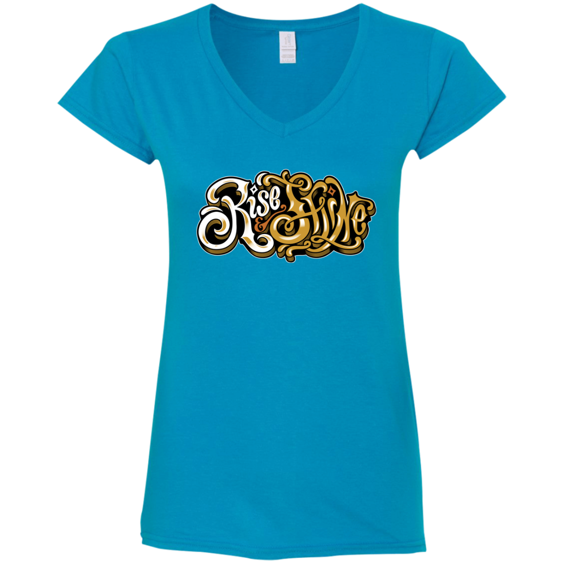 "RISE AND SHINE" Ladies' Fitted Softstyle 4.5 oz V-Neck T-Shirt