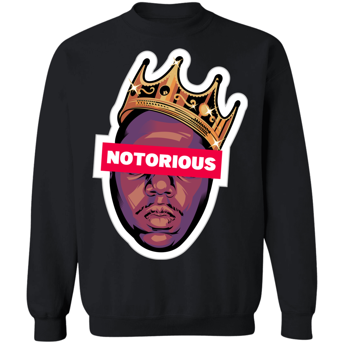 "NOTORIOUS" Crewneck Pullover Sweatshirt  8 oz.