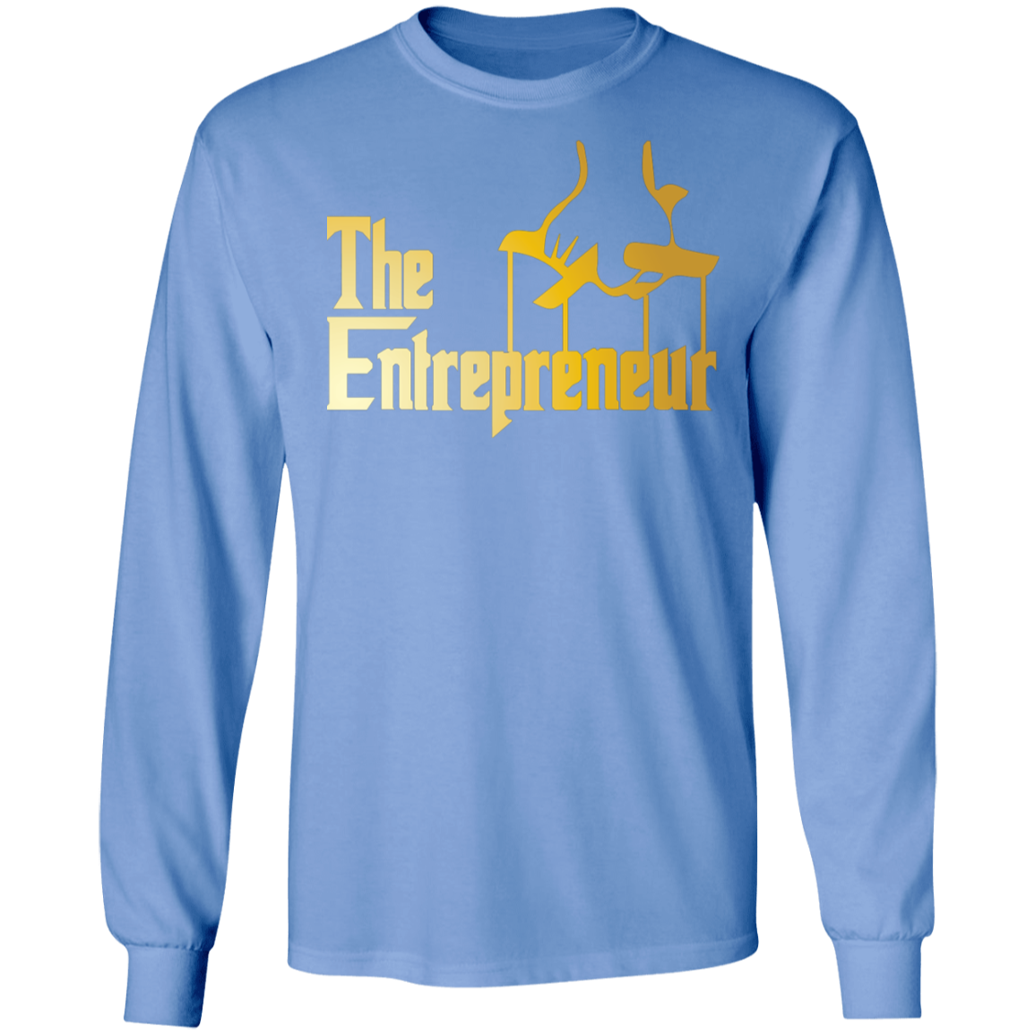 "HANDS OF AN ENTREPRENEUR"  LS Ultra Cotton T-Shirt