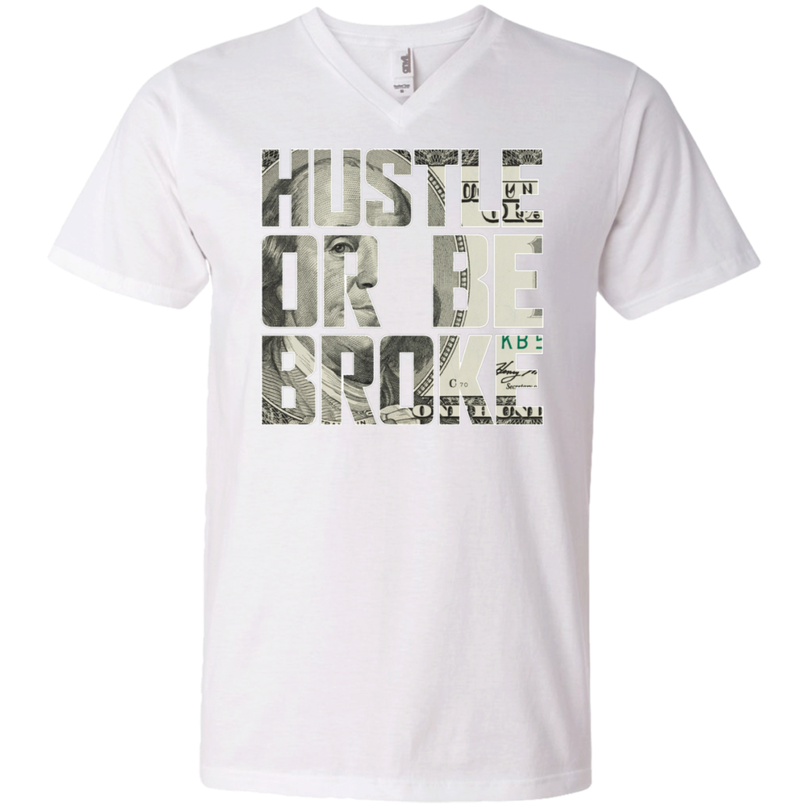 "HUSTLE OR BE BROKE" Men's Printed V-Neck T-Shirt