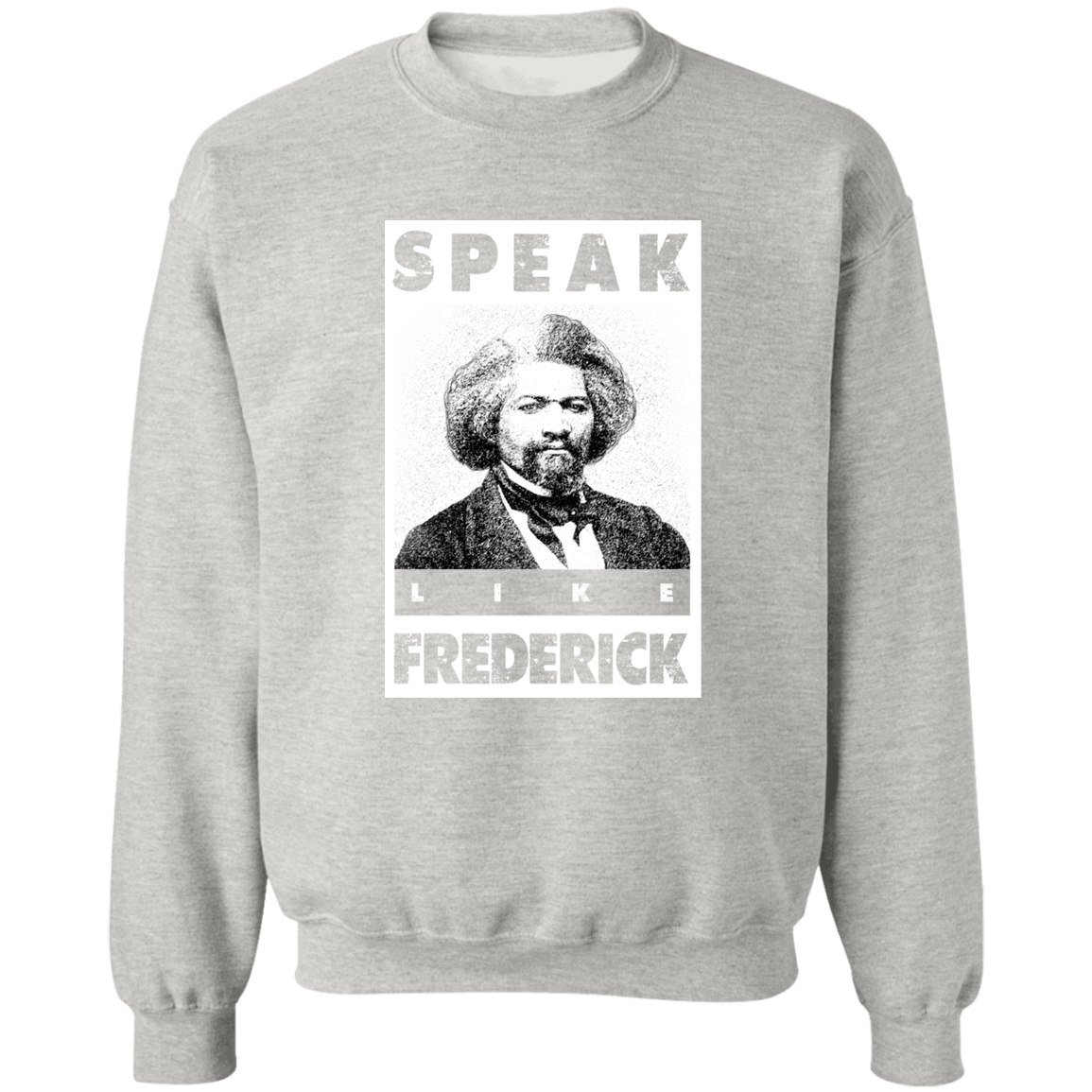 "LIKE FREDERICK" Crewneck Pullover Sweatshirt