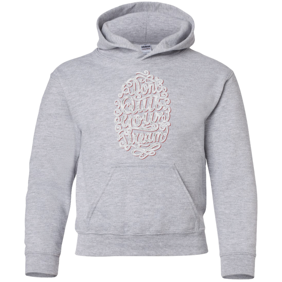 "DONT QUIT YOUR DREAM" Youth Pullover Hoodie