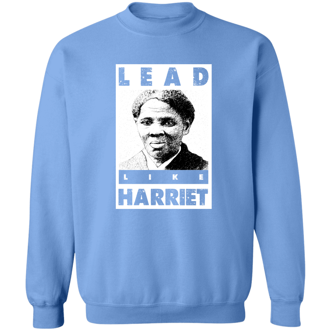 "LIKE HARRIET" Crewneck Pullover Sweatshirt