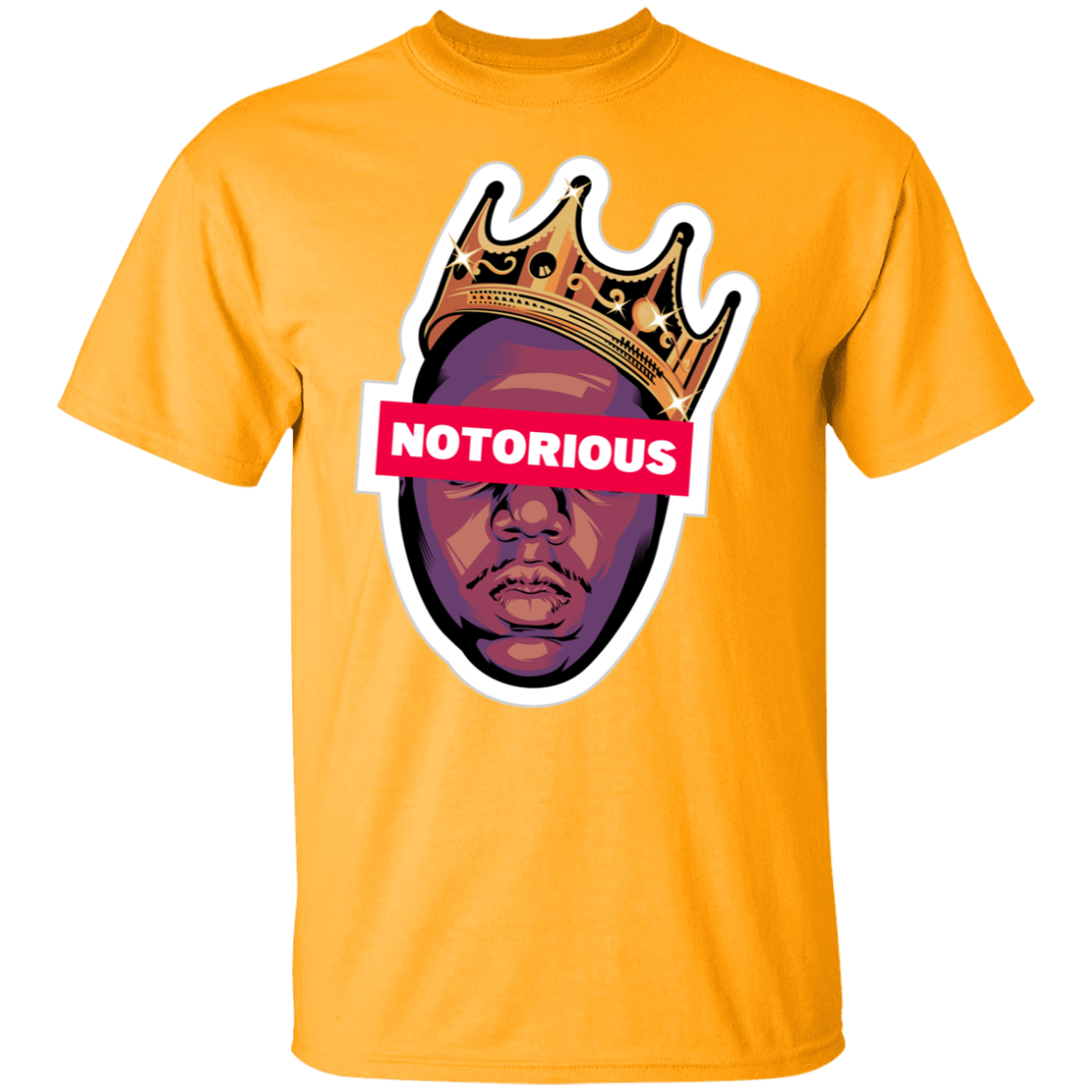 "NOTORIOUS" 5.3 oz. T-Shirt