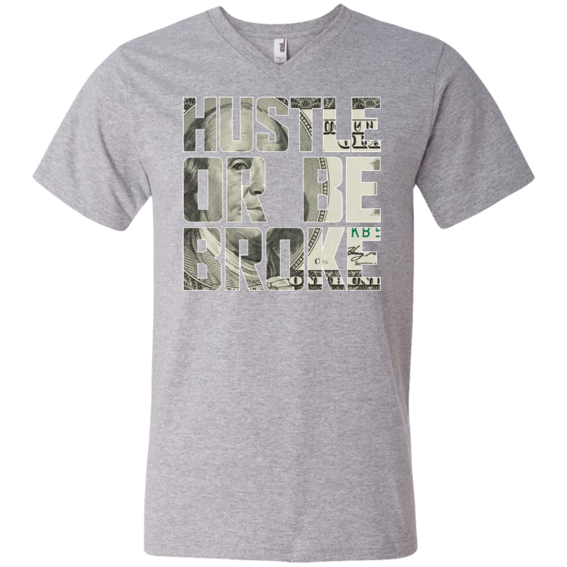 "HUSTLE OR BE BROKE" Men's Printed V-Neck T-Shirt