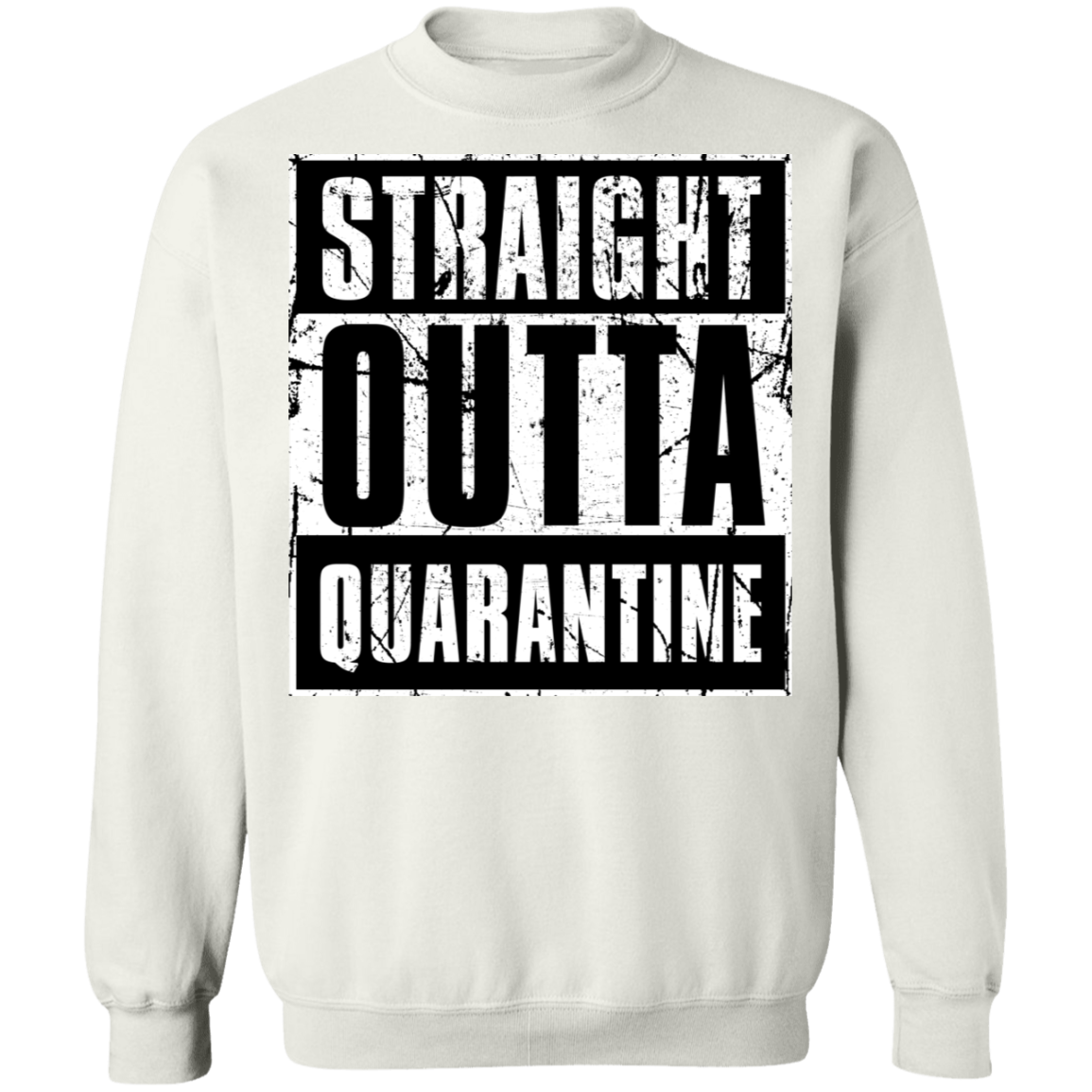 "QUARANTINE" Crewneck Pullover Sweatshirt  8 oz.