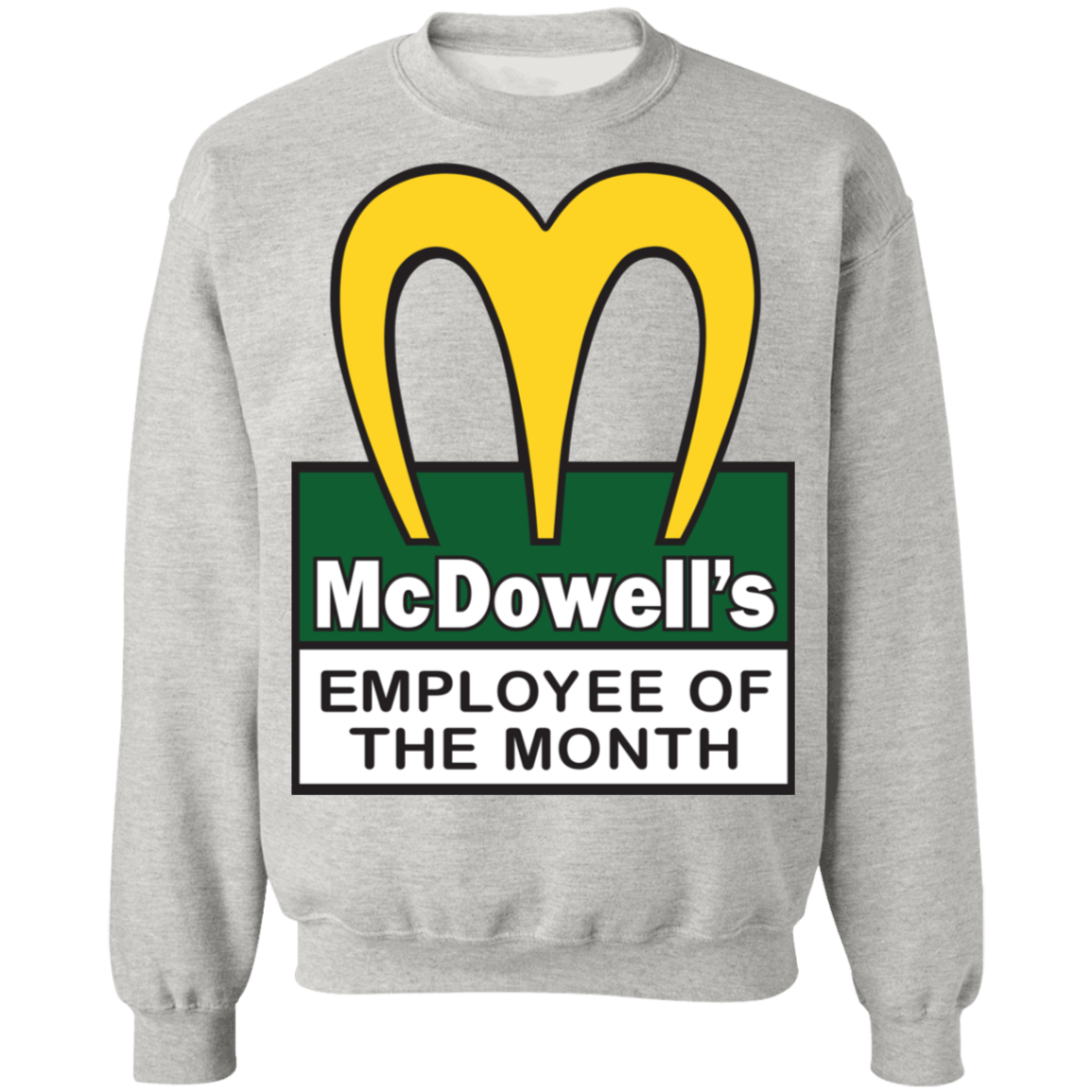 "EMPLOYEE OF THE MONTH" Crewneck Pullover Sweatshirt  8 oz.