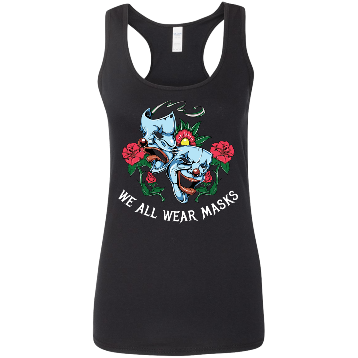 "WE ALL WEAR MASKS" Ladies' Softstyle Racerback Tank