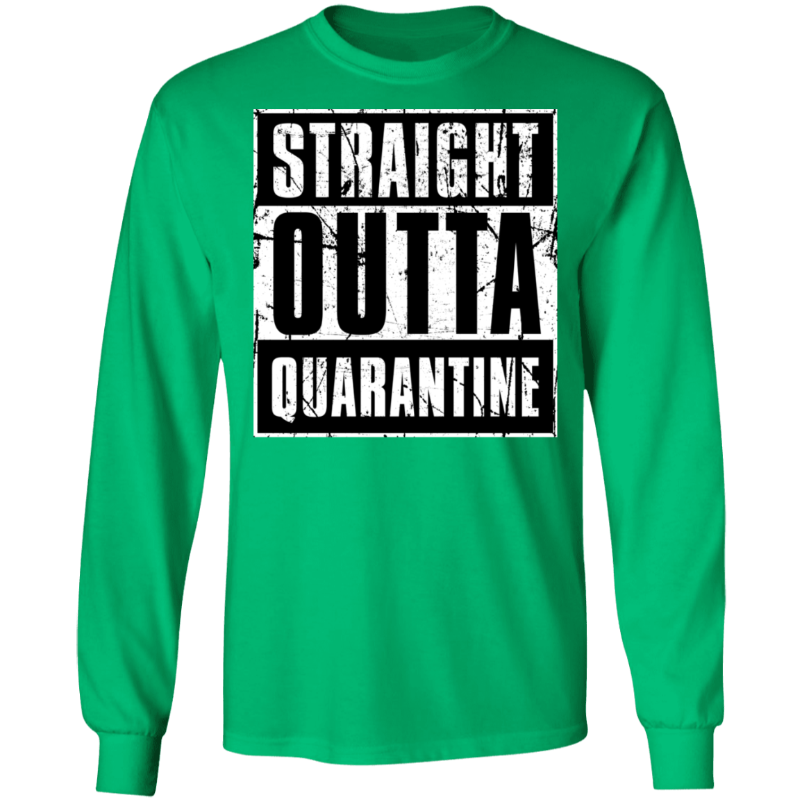 "QUARANTINE" LS Ultra Cotton T-Shirt