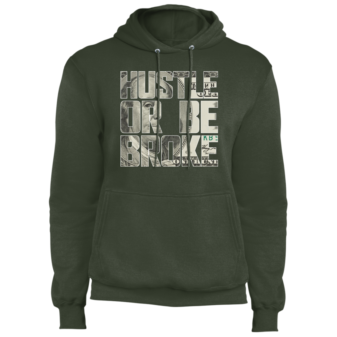 "HUSTLE OR BE BROKE" Core Fleece Pullover Hoodie