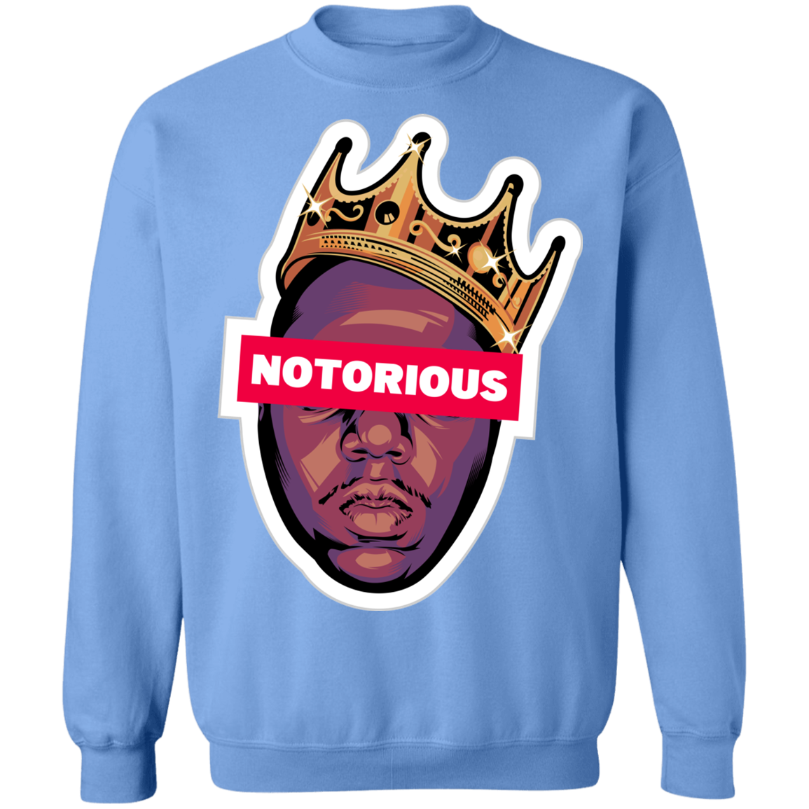 "NOTORIOUS" Crewneck Pullover Sweatshirt  8 oz.