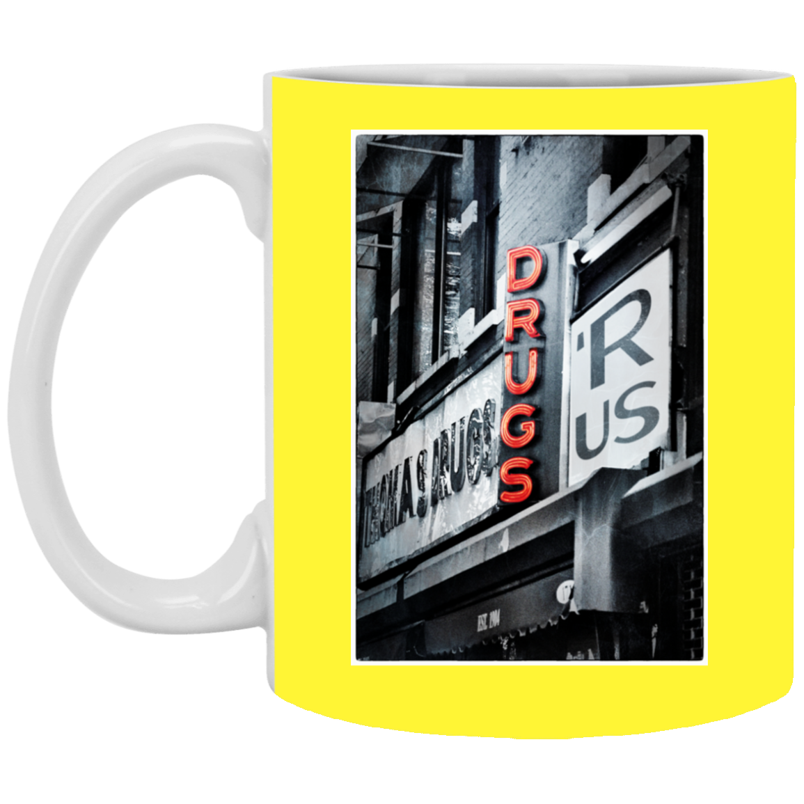 "DRUGS R US"11 oz. White Mug