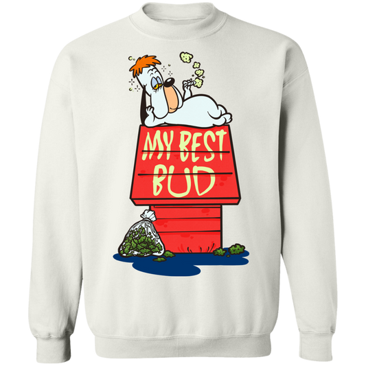 "MY BEST BUD" Crewneck Pullover Sweatshirt