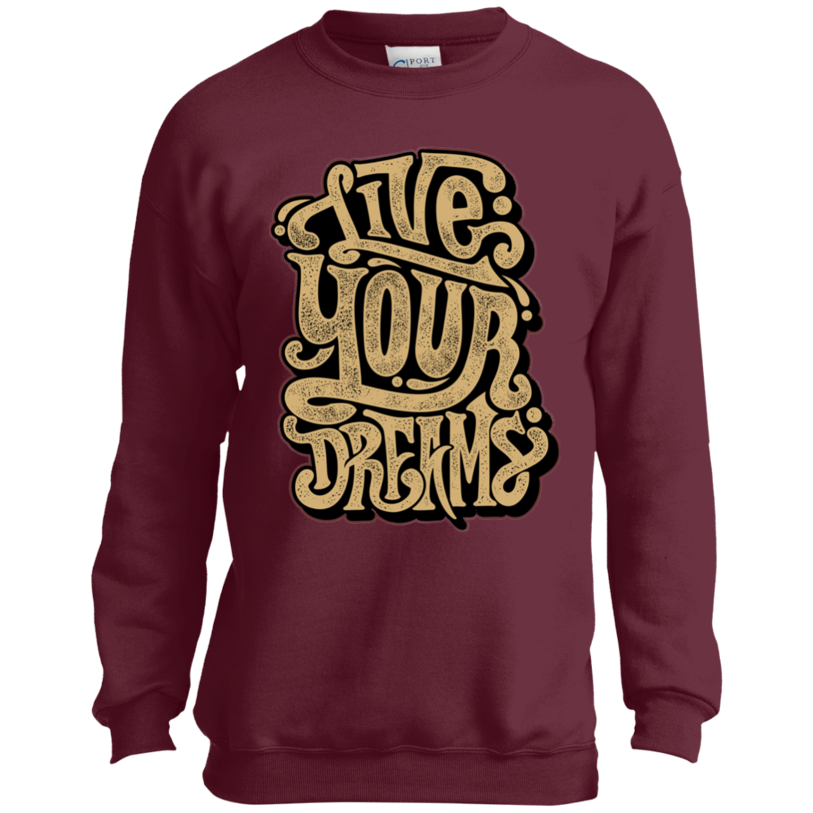 "LIVE YOUR DREAMS" Youth Crewneck Sweatshirt