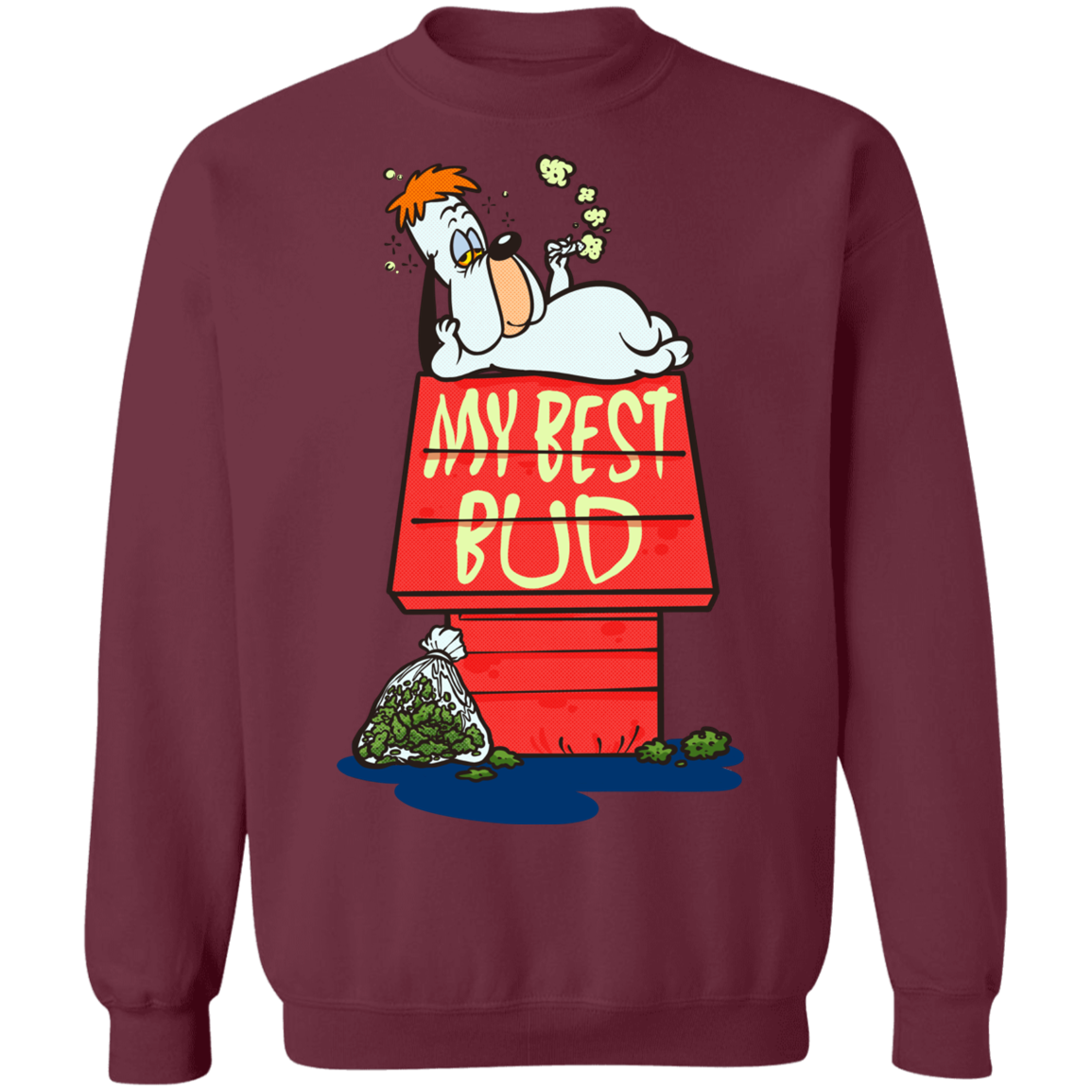 "MY BEST BUD" Crewneck Pullover Sweatshirt