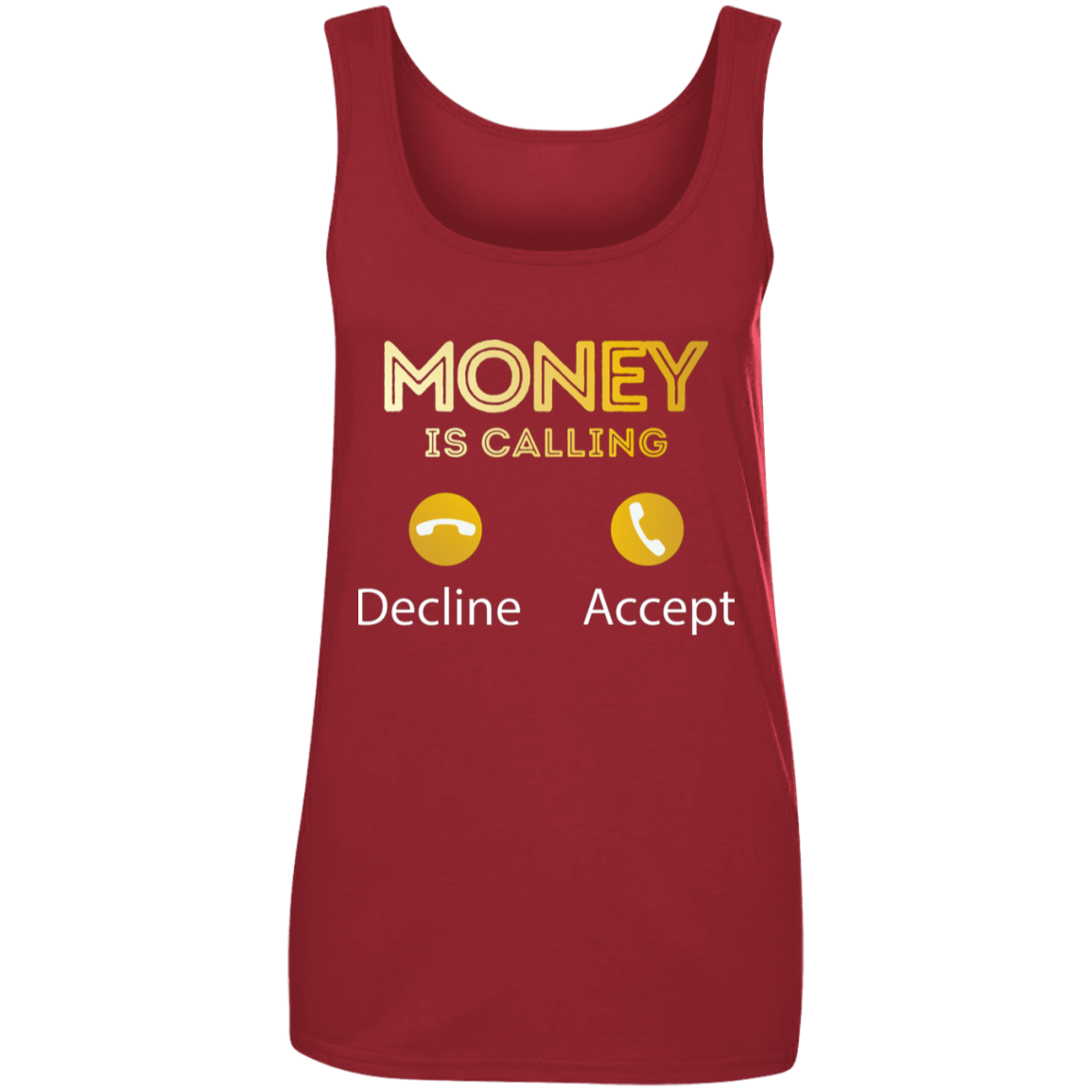 "MONEY CALLING" Ladies' 100% Ringspun Cotton Tank Top