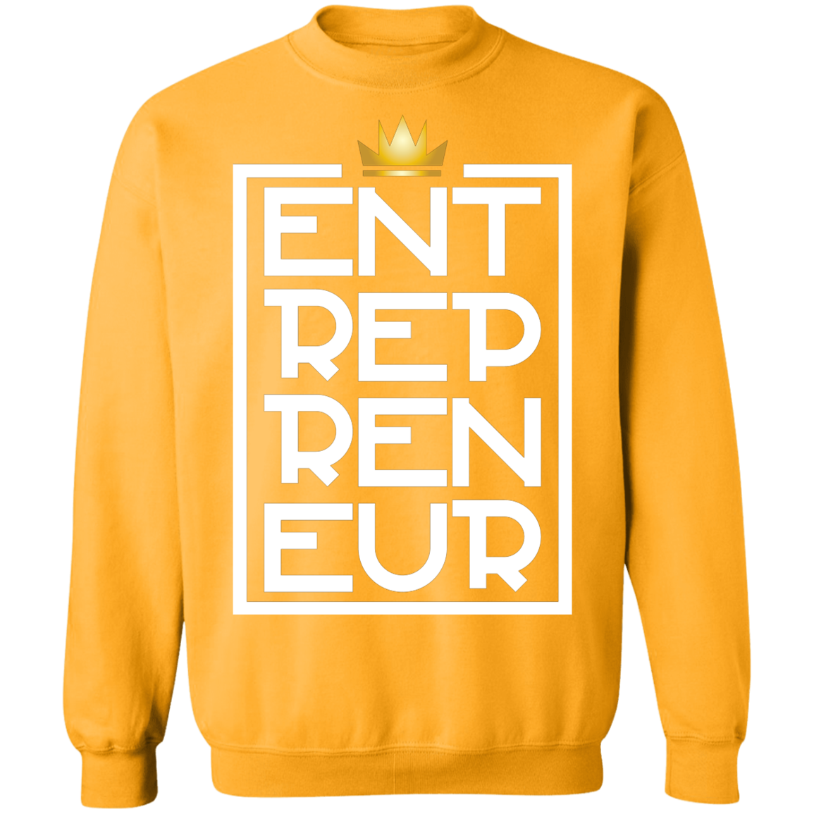 "KING ENTREPRENEUR" Crewneck Pullover Sweatshirt  8 oz.