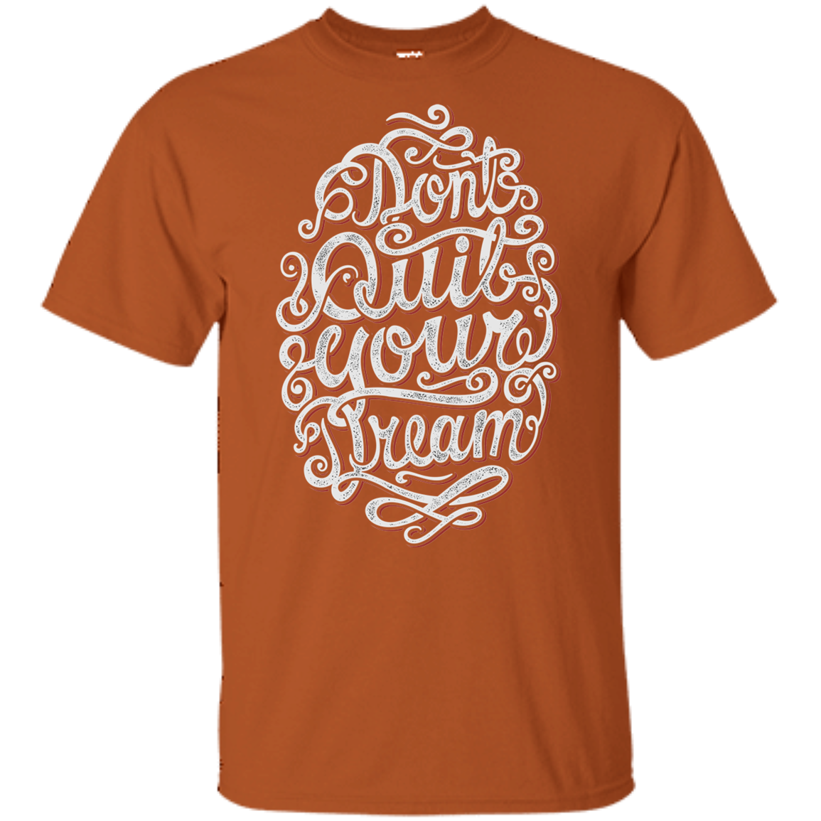 "DONT QUIT YOUR DREAM" Youth Ultra Cotton T-Shirt