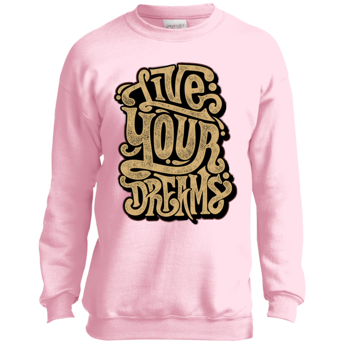 "LIVE YOUR DREAMS" Youth Crewneck Sweatshirt