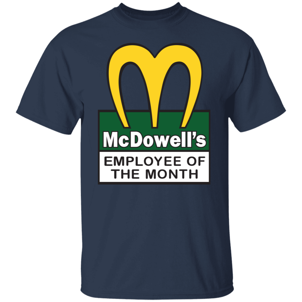 "EMPLOYEE OF THE MONTH" 5.3 oz. T-Shirt