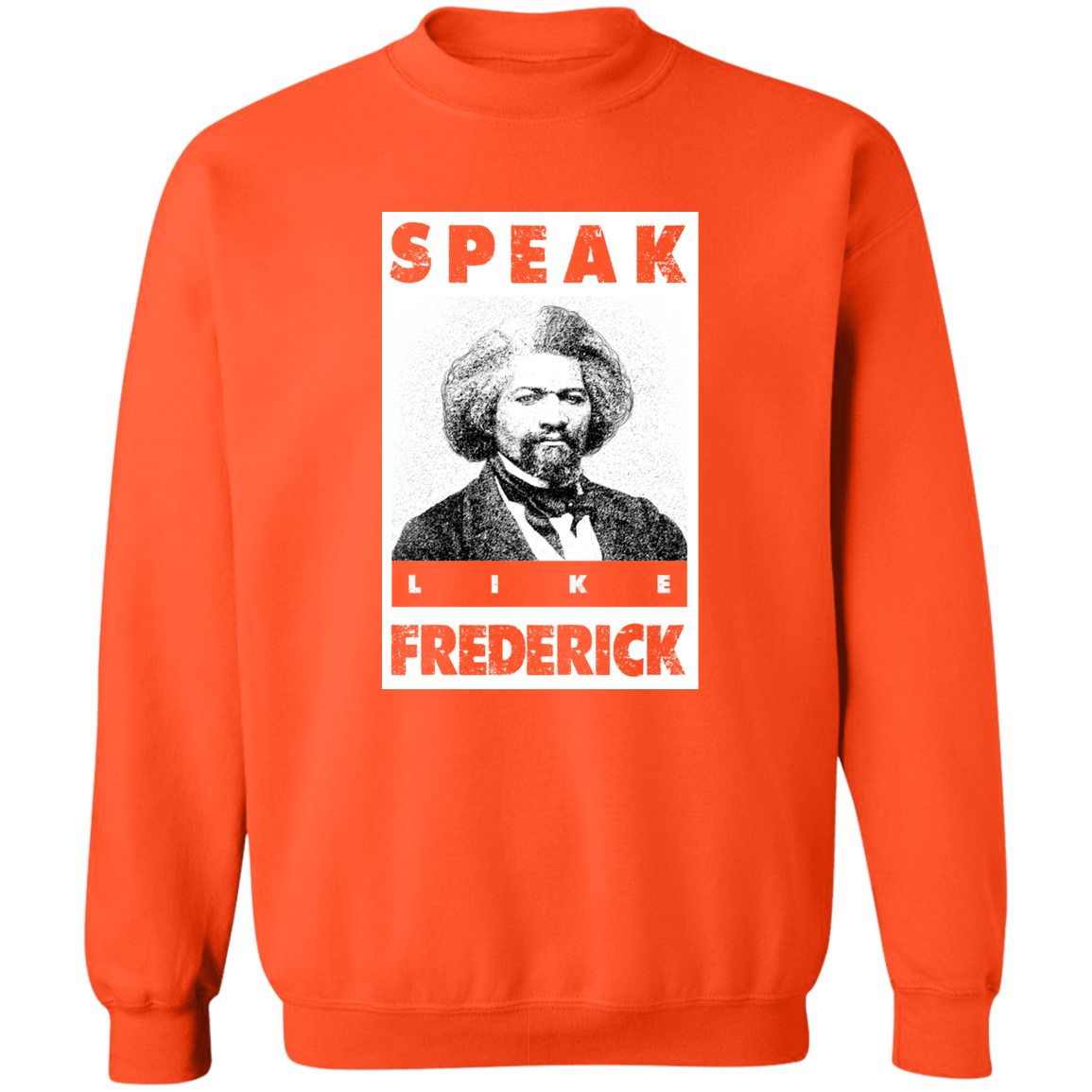 "LIKE FREDERICK" Crewneck Pullover Sweatshirt