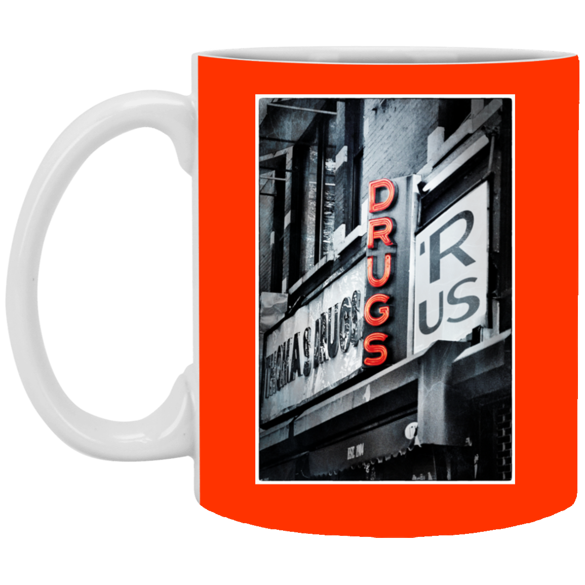 "DRUGS R US"11 oz. White Mug