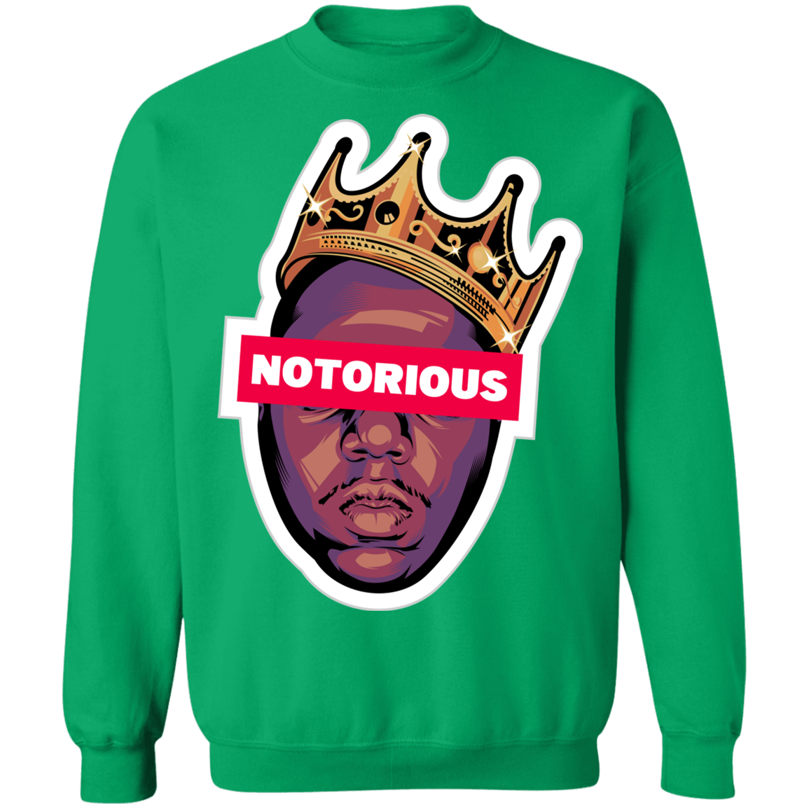 "NOTORIOUS" Crewneck Pullover Sweatshirt  8 oz.