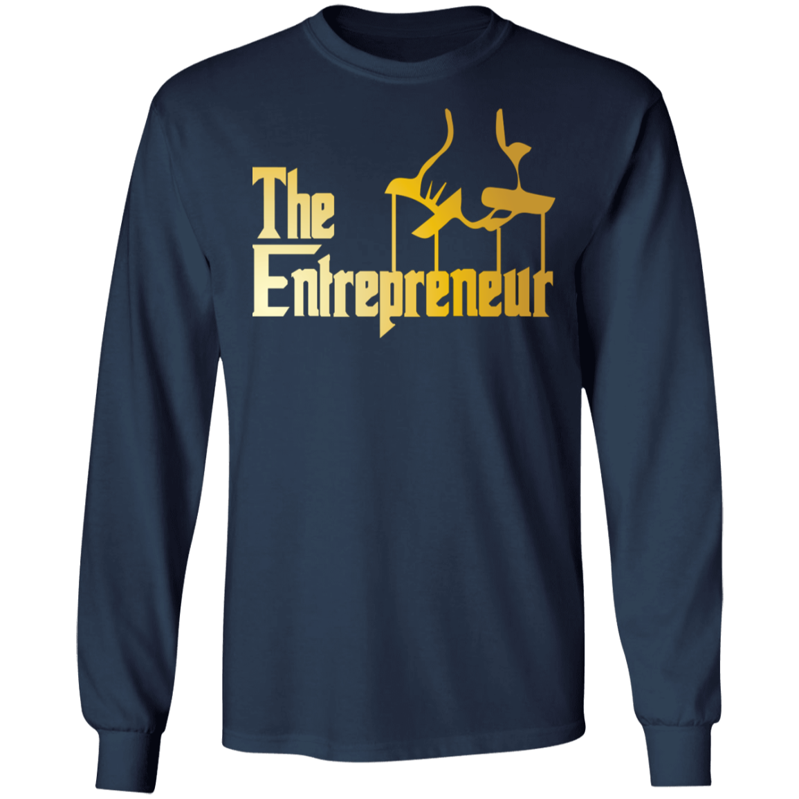 "HANDS OF AN ENTREPRENEUR"  LS Ultra Cotton T-Shirt