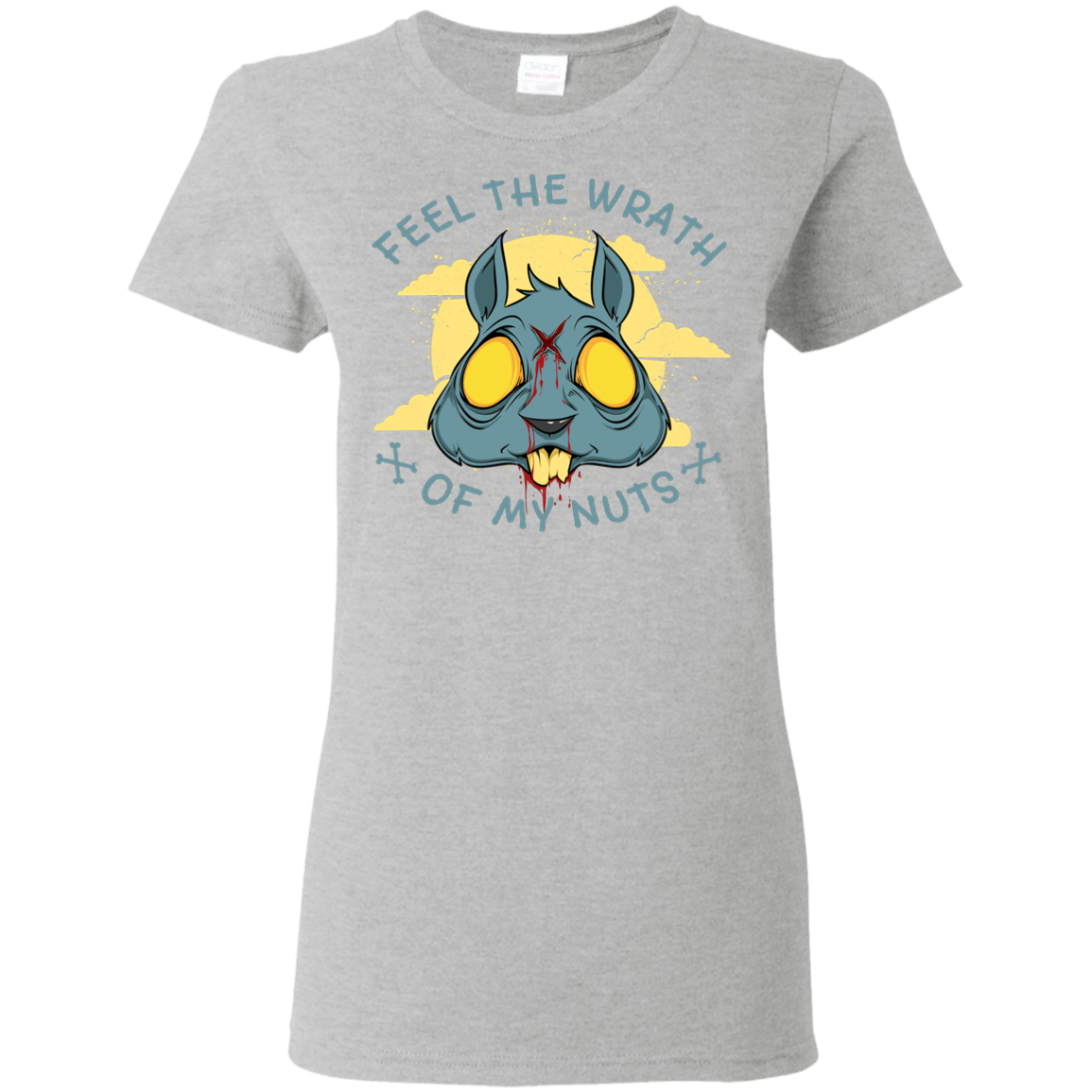 "FEEL THE WRATH" Ladies' 5.3 oz. T-Shirt