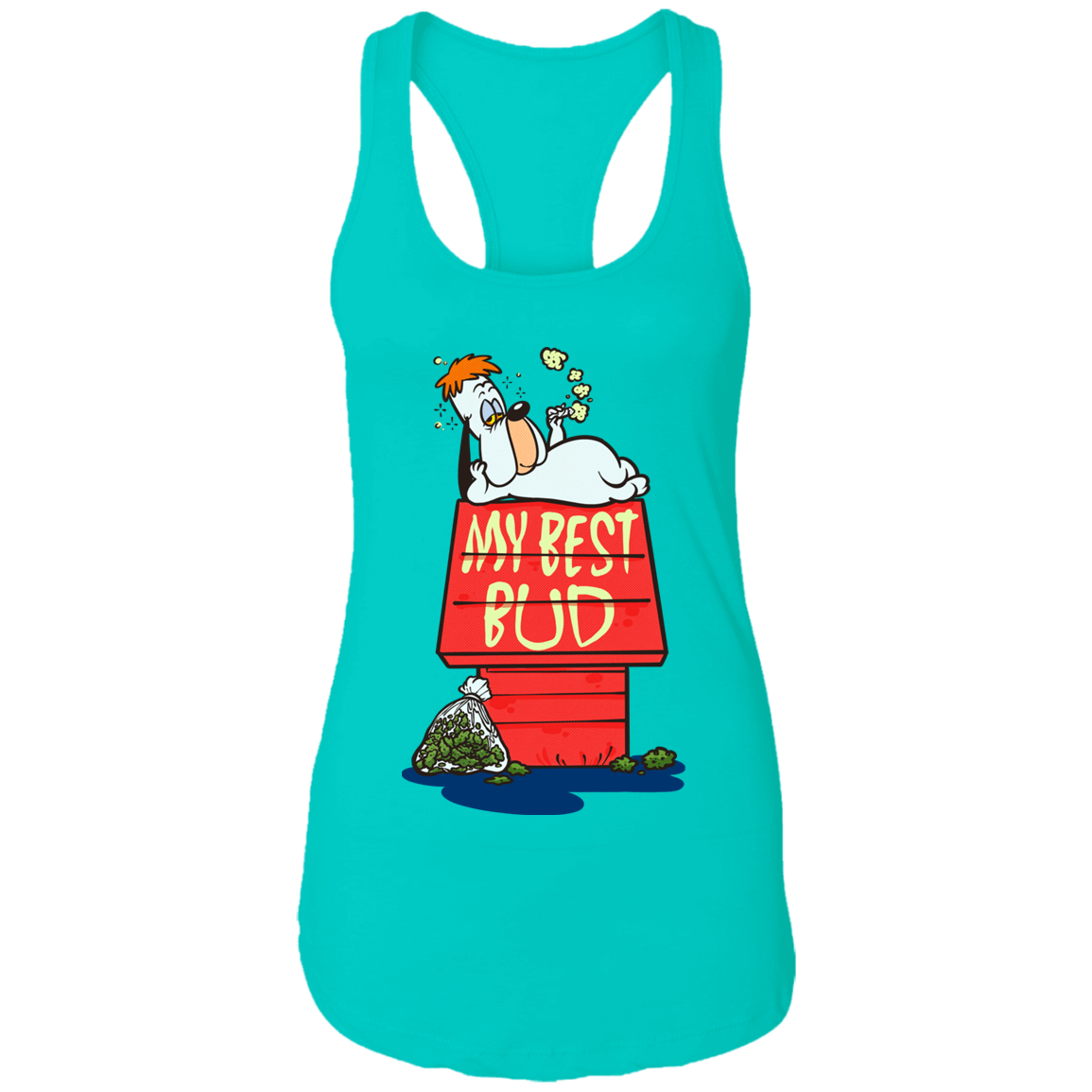 "MY BEST BUD" Ladies Ideal Racerback Tank