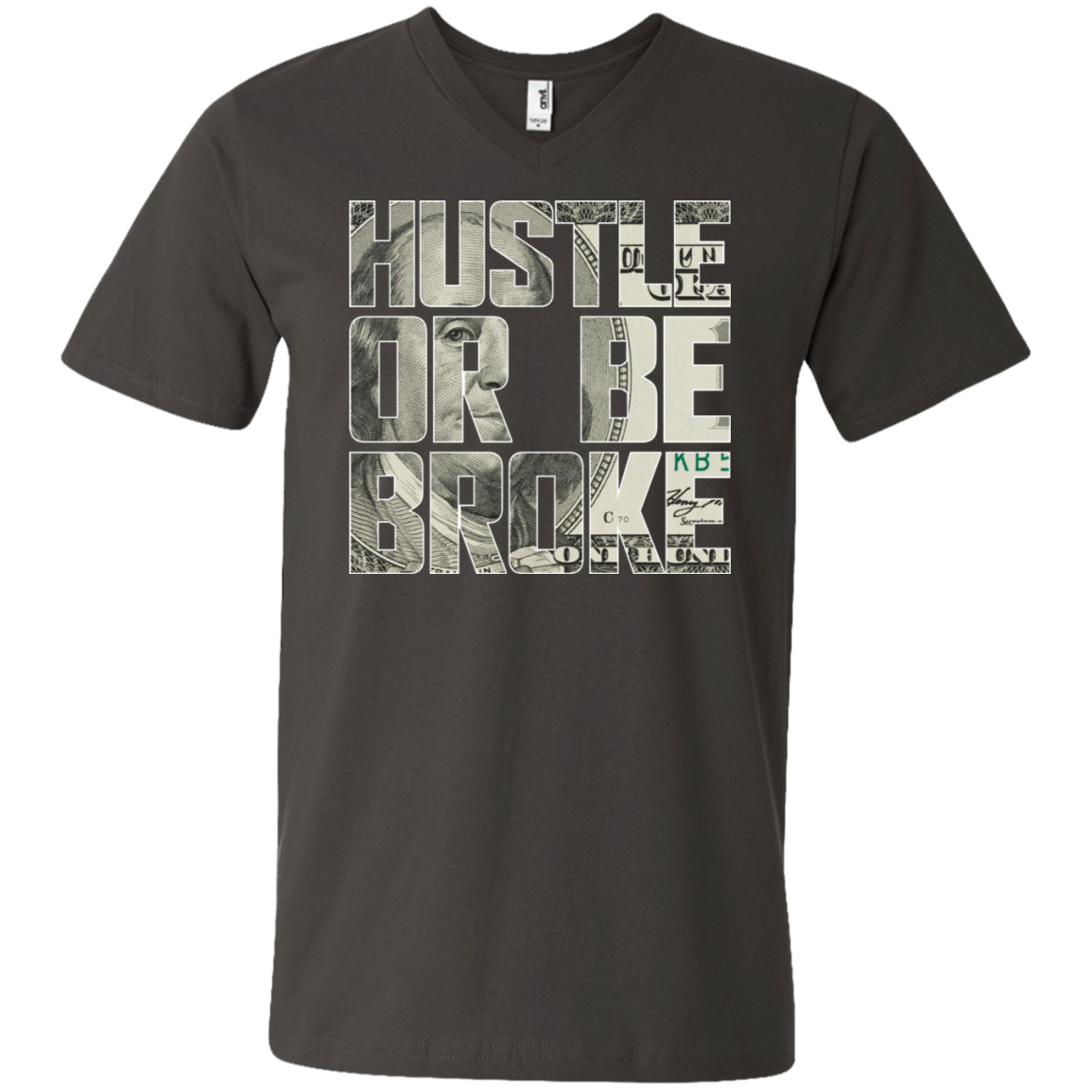 "HUSTLE OR BE BROKE" Men's Printed V-Neck T-Shirt