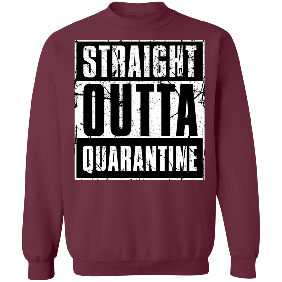 "QUARANTINE" Crewneck Pullover Sweatshirt  8 oz.