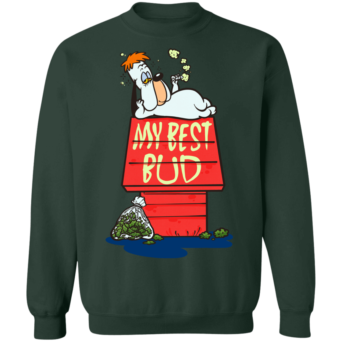 "MY BEST BUD" Crewneck Pullover Sweatshirt