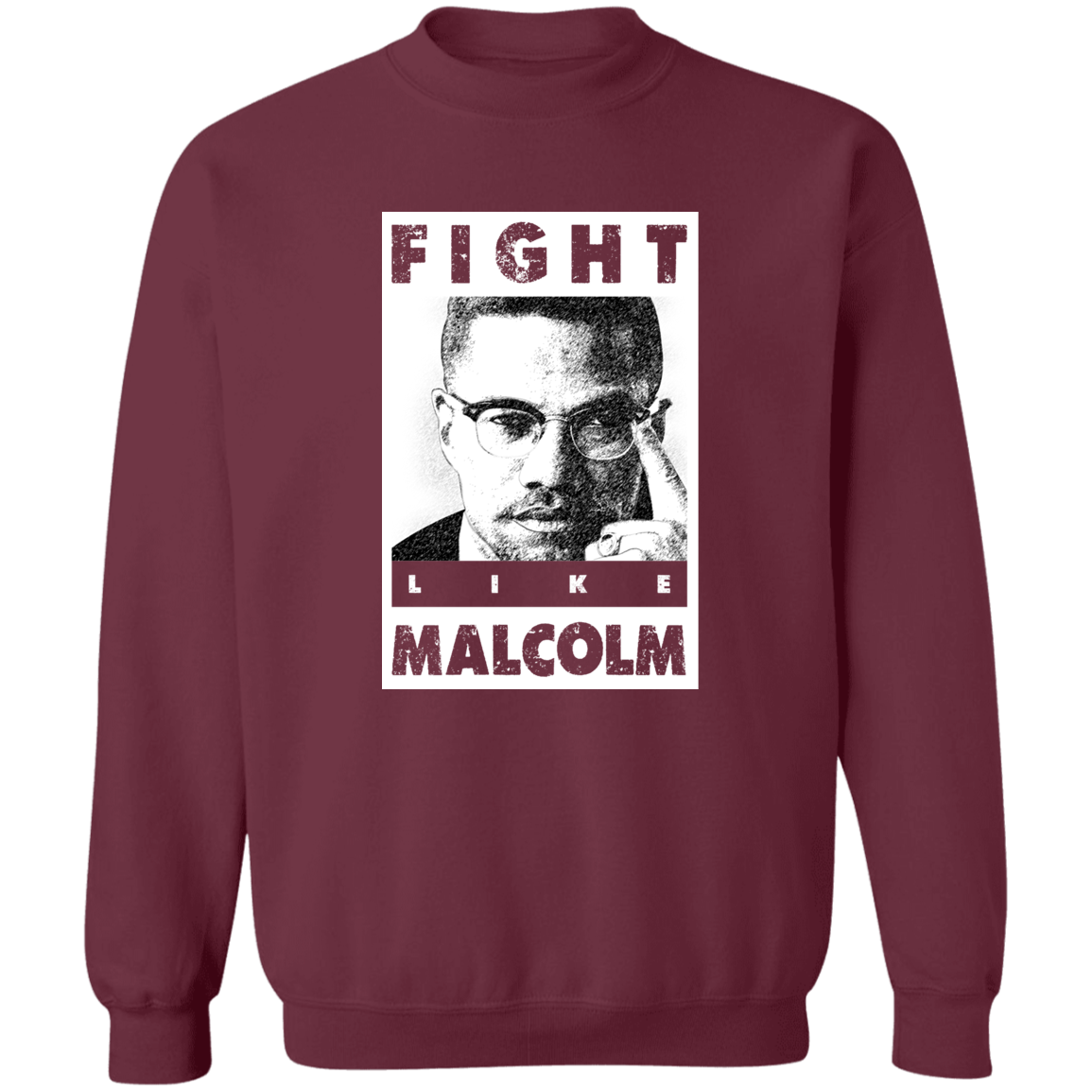 "LIKE MALCOLM" Crewneck Pullover Sweatshirt