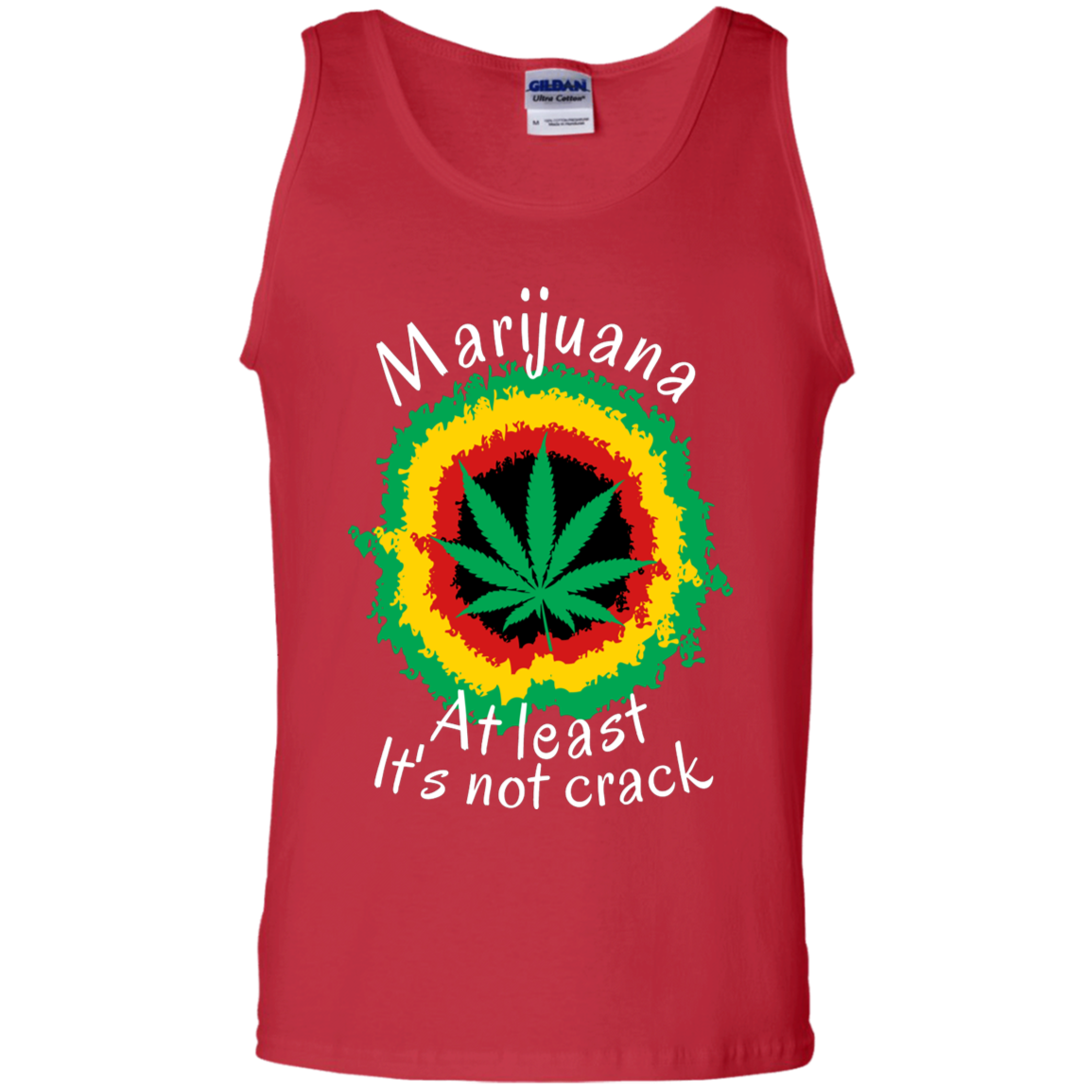 "AT LEAST ITS NOT CRACK" Gildan 100% Cotton Tank Top