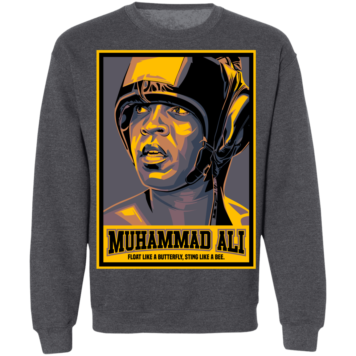 "FLOAT LIKE A BUTTERFLY" Crewneck Pullover Sweatshirt  8 oz.