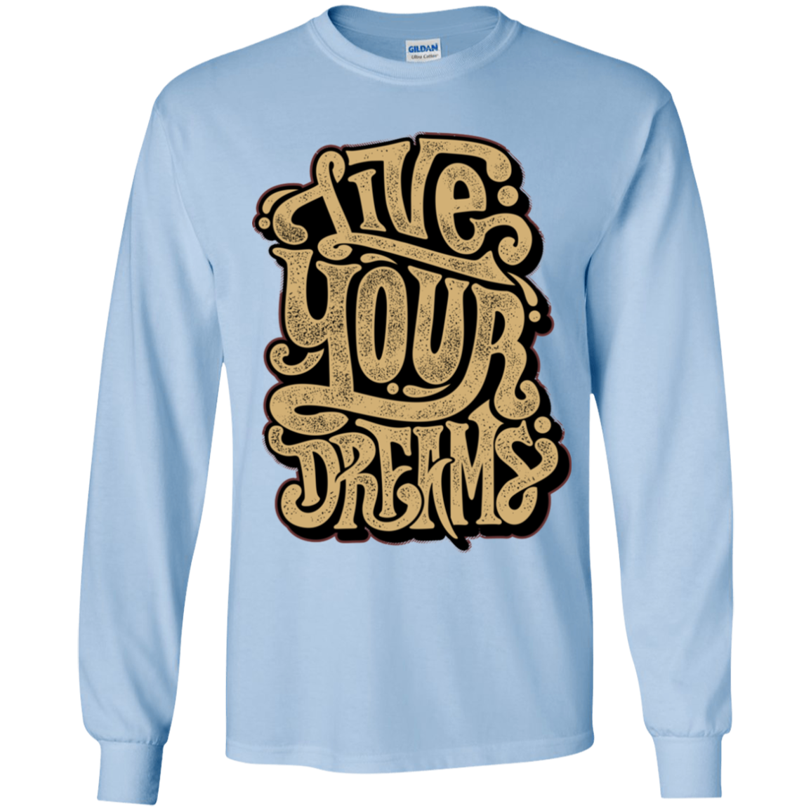 "LIVE YOUR DREAMS" Youth LS T-Shirt