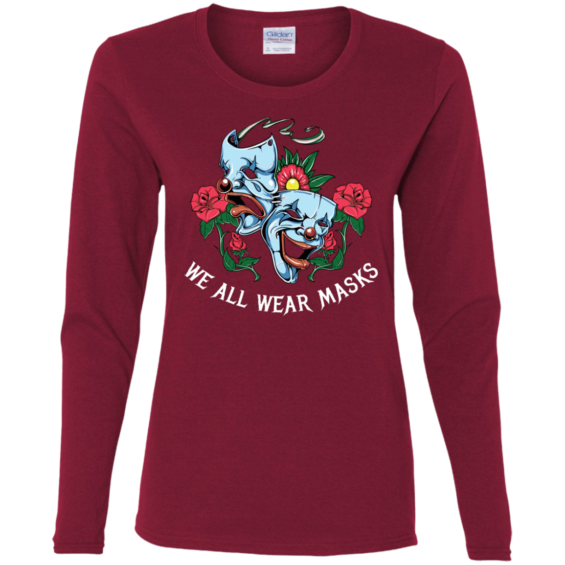 "WE ALL WEAR MASKS" Ladies' Cotton LS T-Shirt