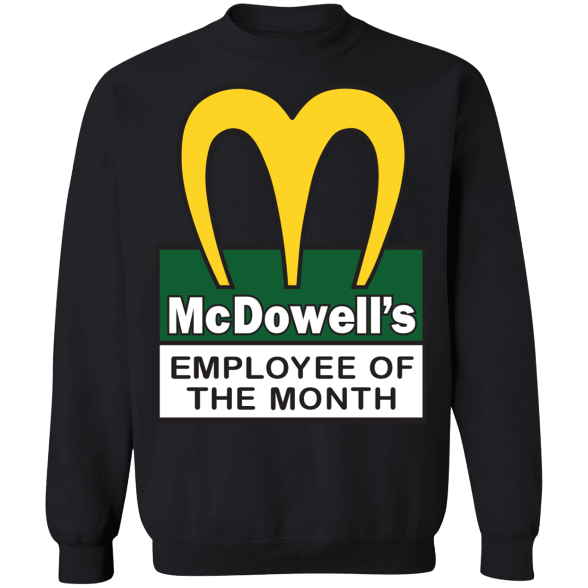 "EMPLOYEE OF THE MONTH" Crewneck Pullover Sweatshirt  8 oz.