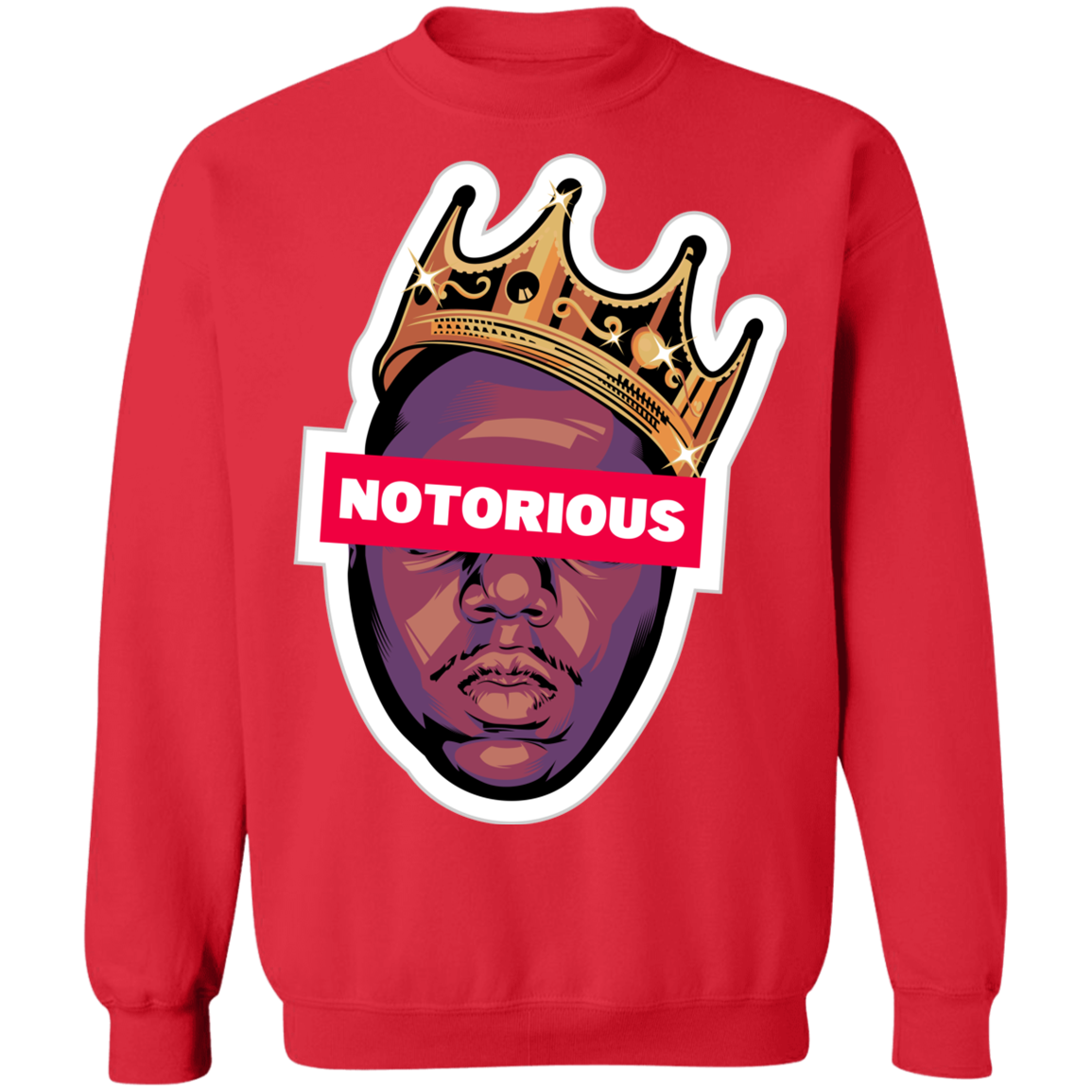 "NOTORIOUS" Crewneck Pullover Sweatshirt  8 oz.