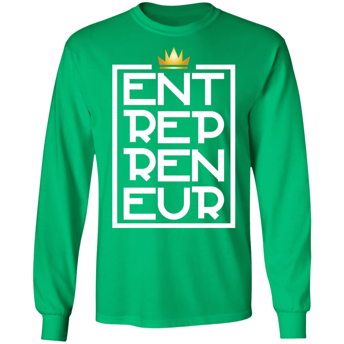 "KING ENTREPRENEUR LS Ultra Cotton T-Shirt