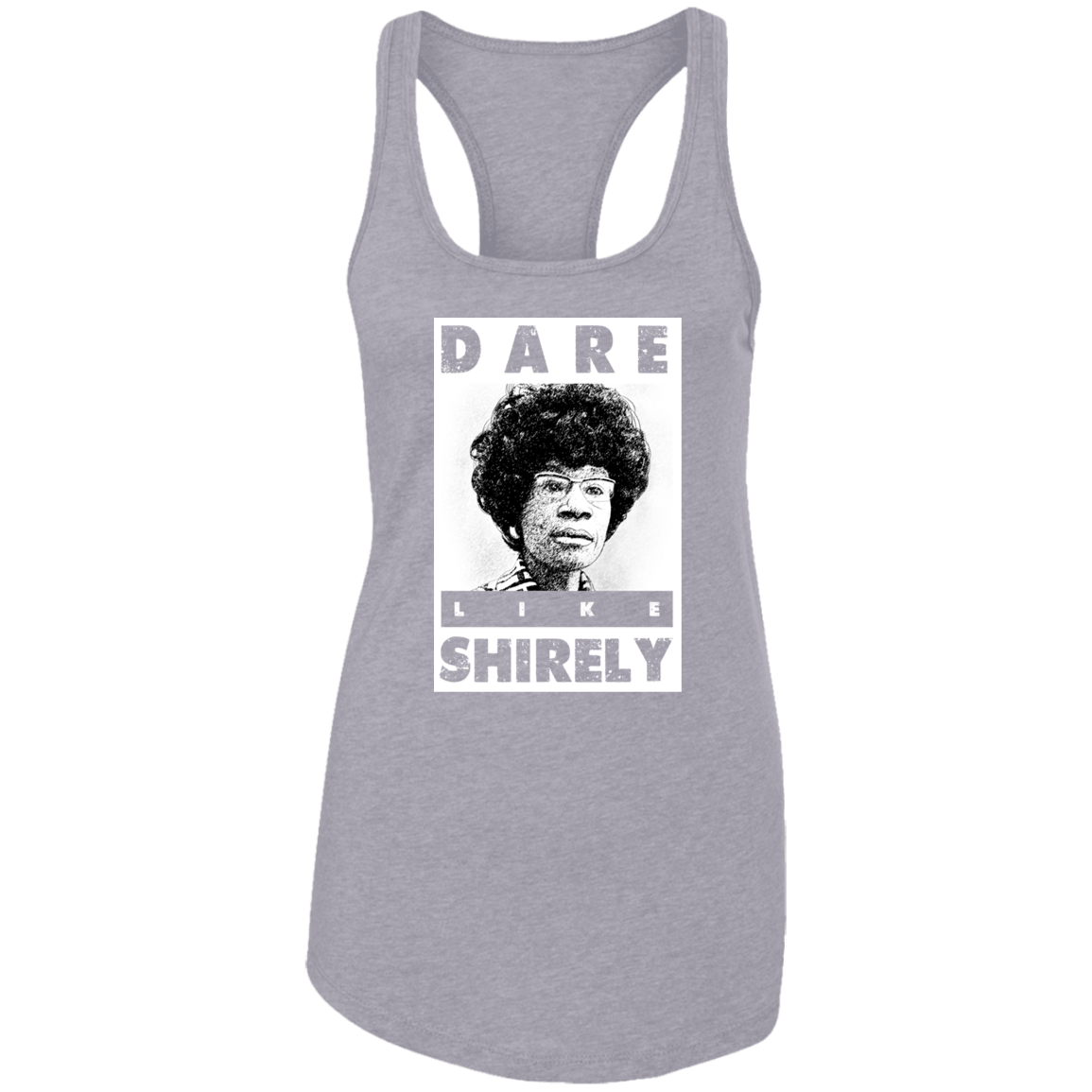 "LIKE SHIRELY" Ladies Ideal Racerback Tank