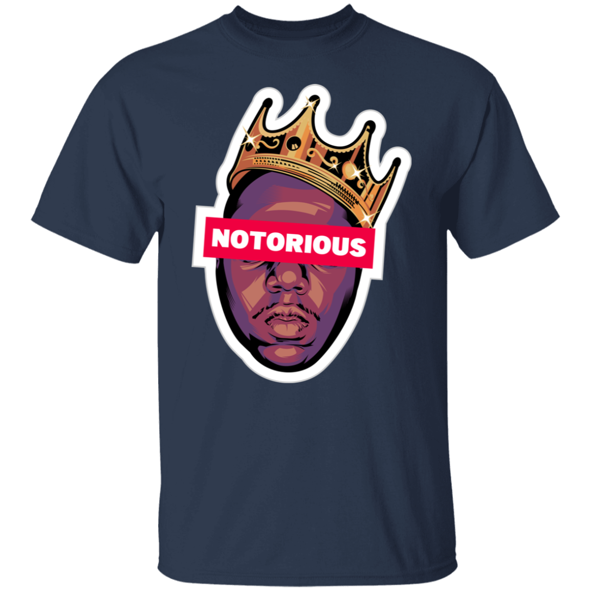 "NOTORIOUS" 5.3 oz. T-Shirt