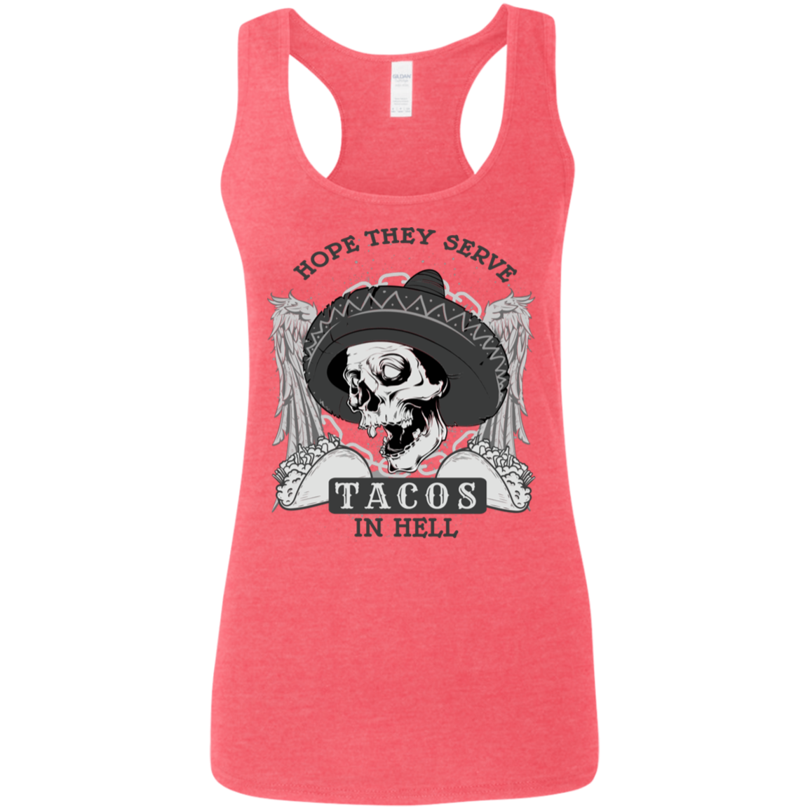 "TACOS IN HELL" Ladies' Softstyle Racerback Tank