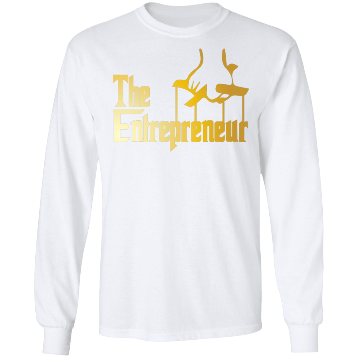 "HANDS OF AN ENTREPRENEUR"  LS Ultra Cotton T-Shirt