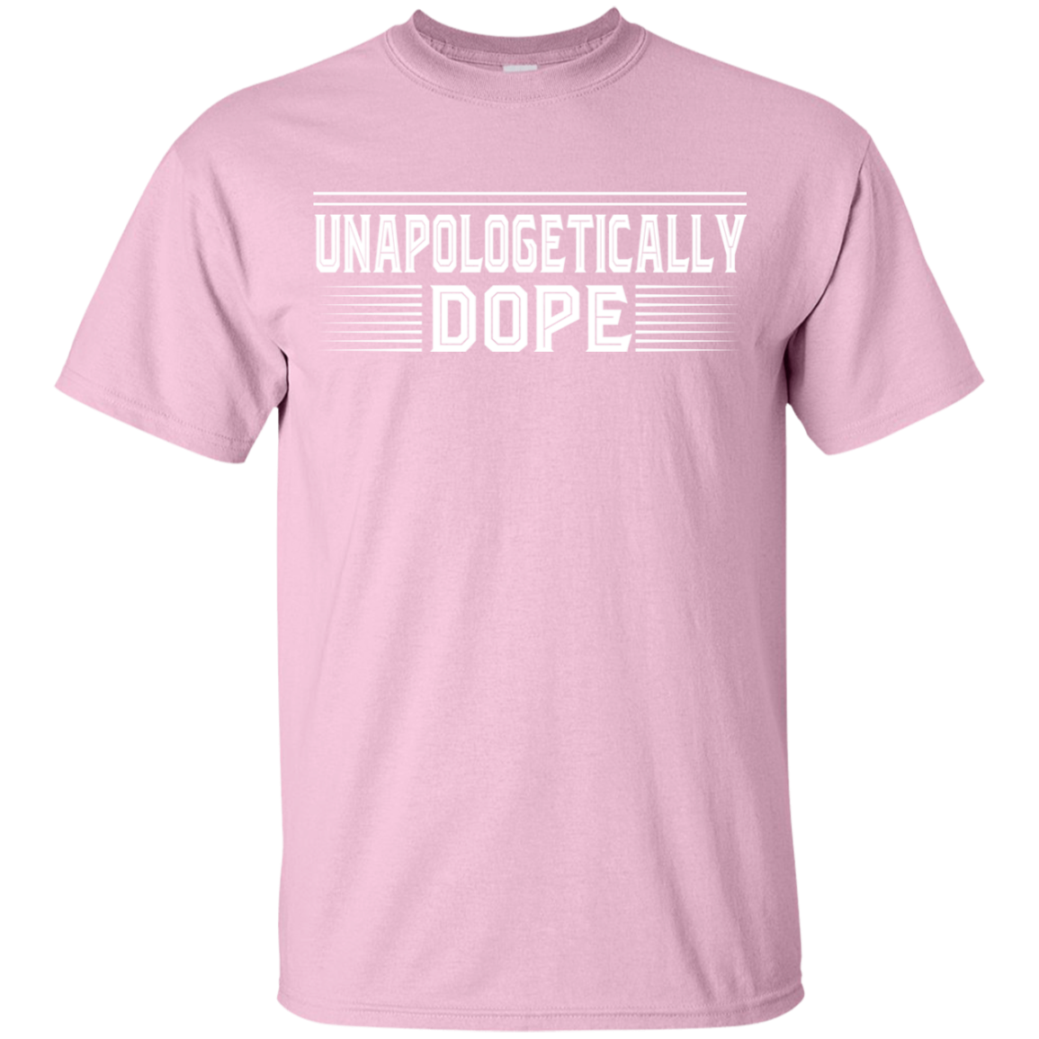 "UNAPOLOGETICALLY DOPE" Youth Ultra Cotton T-Shirt in white print