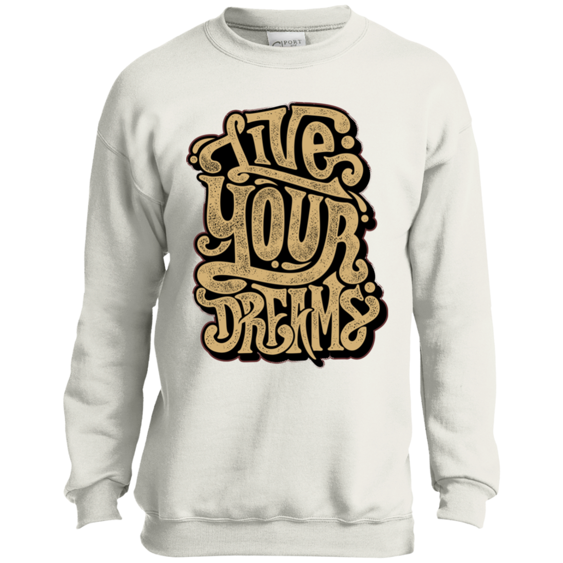 "LIVE YOUR DREAMS" Youth Crewneck Sweatshirt