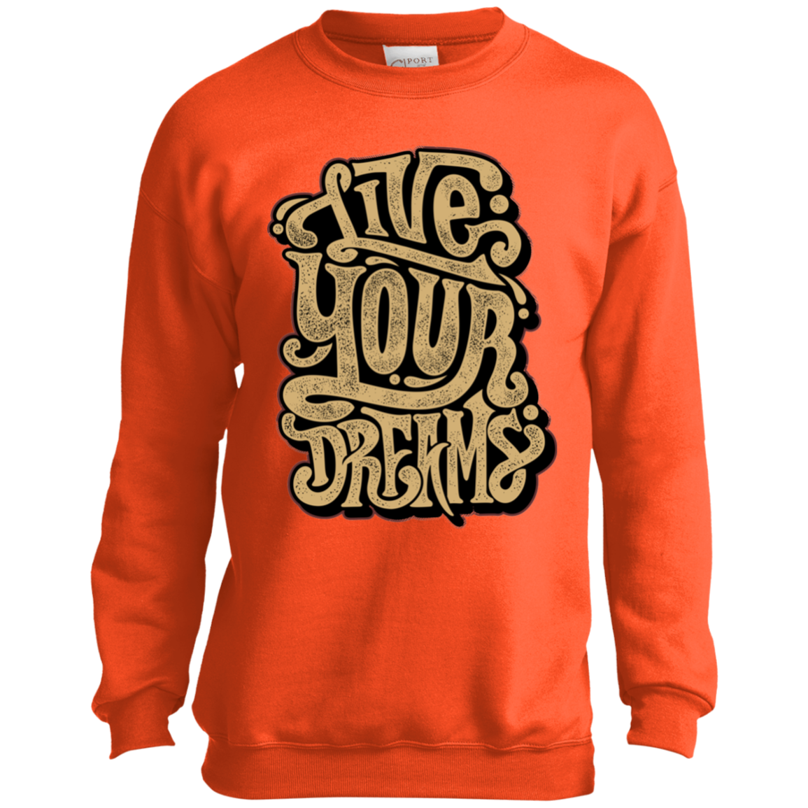 "LIVE YOUR DREAMS" Youth Crewneck Sweatshirt