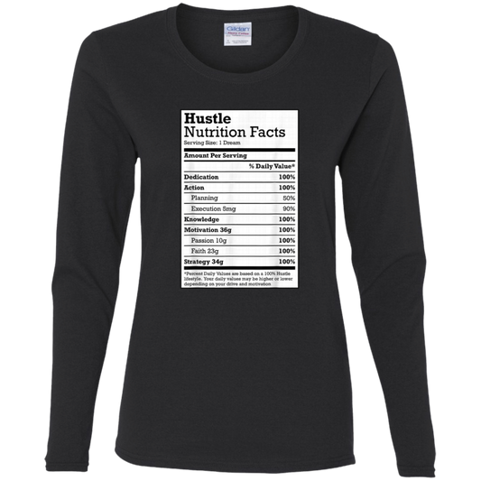 "HUSTLE NUTRITION FACTS" Ladies' Cotton LS T-Shirt